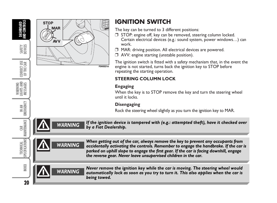 Ignition switch, Warning | FIAT Idea User Manual | Page 21 / 314