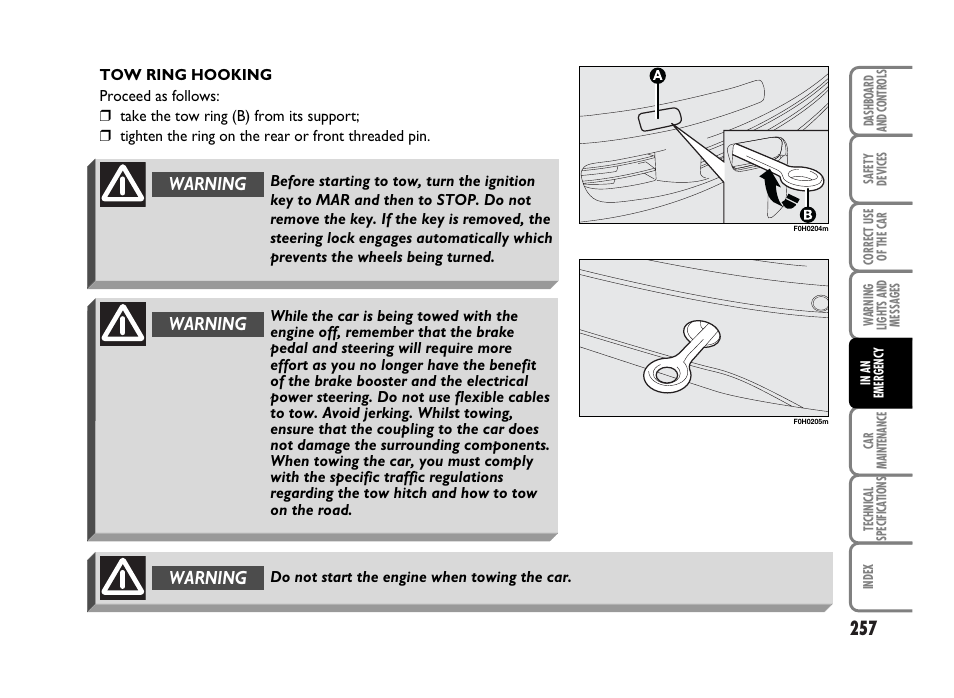 Warning | FIAT Idea User Manual | Page 258 / 314