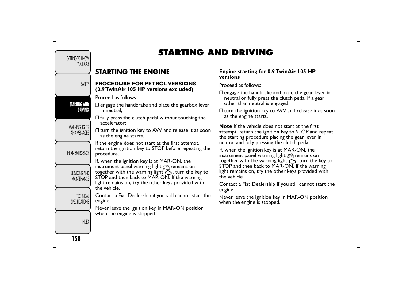 Starting and driving | FIAT 500L User Manual | Page 162 / 348