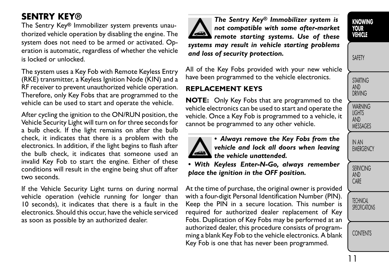 Sentry key | FIAT Freemont User Manual | Page 17 / 332