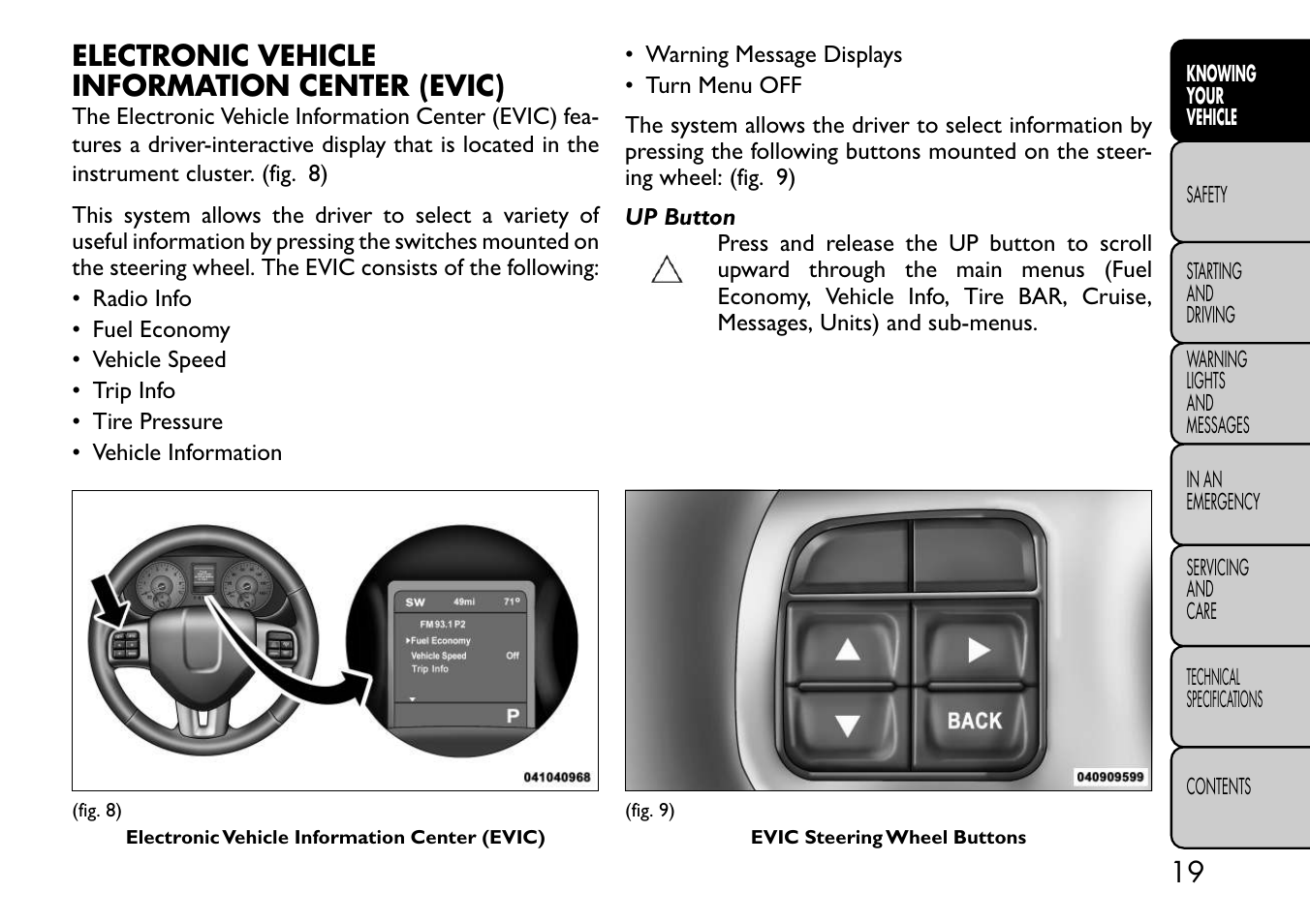 Electronic vehicle information center (evic) | FIAT Freemont User Manual | Page 25 / 332