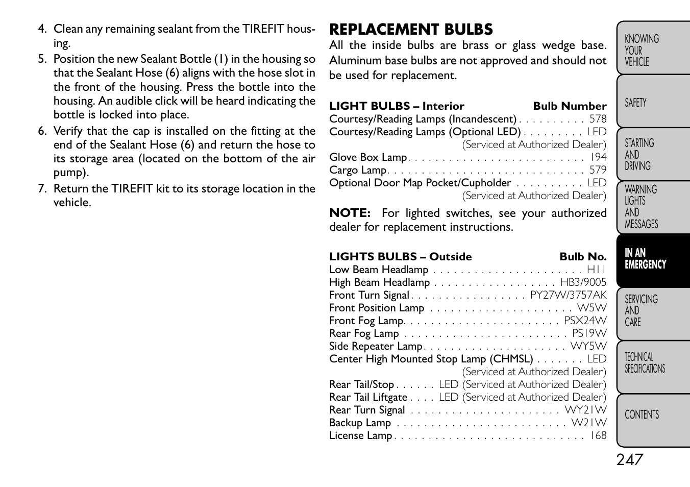 Replacement bulbs | FIAT Freemont User Manual | Page 253 / 332