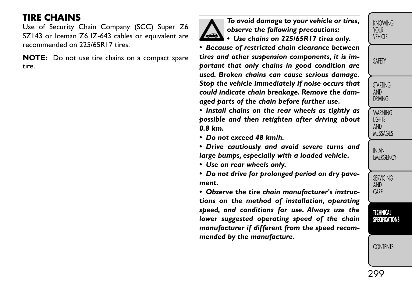 Tire chains | FIAT Freemont User Manual | Page 305 / 332