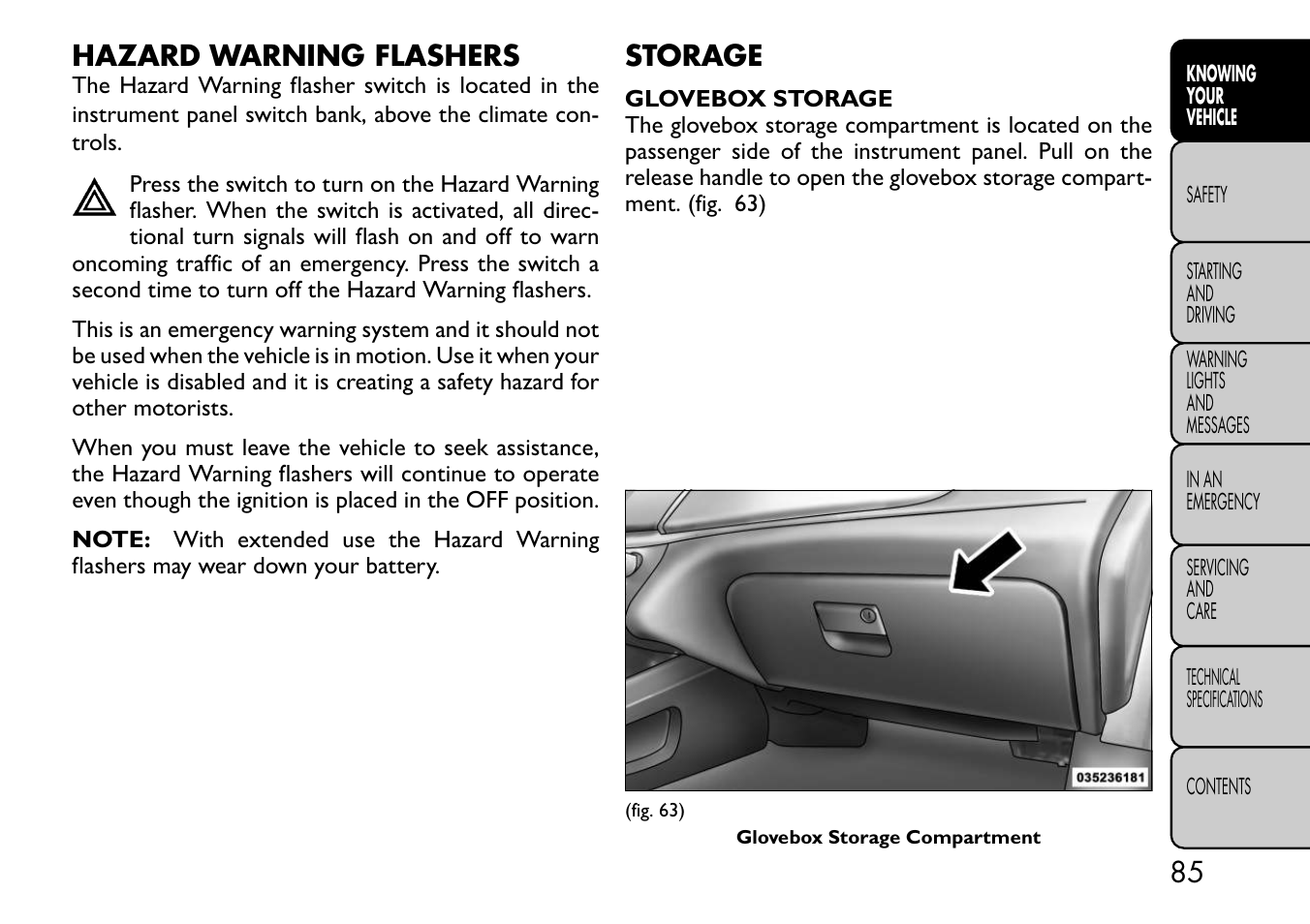 Hazard warning flashers, Storage | FIAT Freemont User Manual | Page 91 / 332