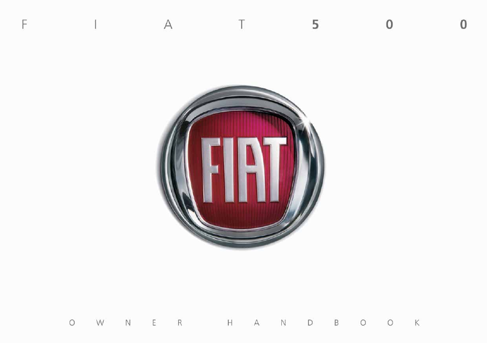 FIAT 500 User Manual | 178 pages