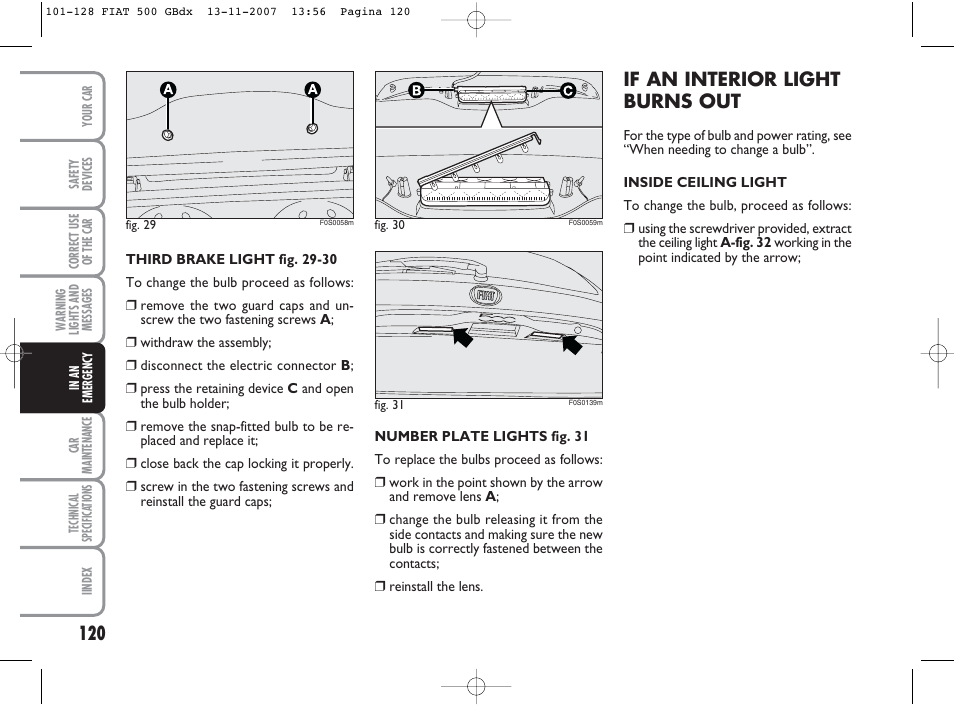 If an interior light burns out | FIAT 500 User Manual | Page 121 / 178