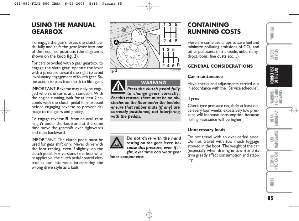 Using the manual gearbox, Containing running costs | FIAT 500 User Manual | Page 86 / 178