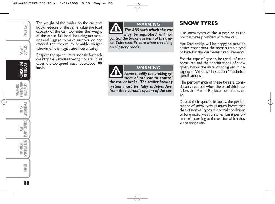 Snow tyres | FIAT 500 User Manual | Page 89 / 178