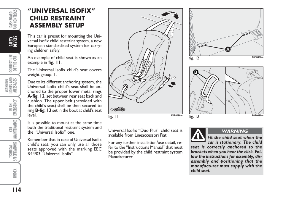 Universal isofix” child restraint assembly setup | FIAT Linea User Manual | Page 115 / 230