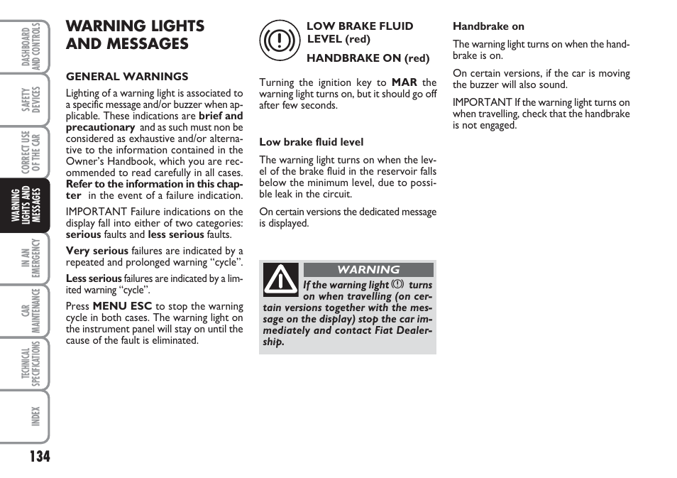 Warning lights and messages | FIAT Linea User Manual | Page 135 / 230