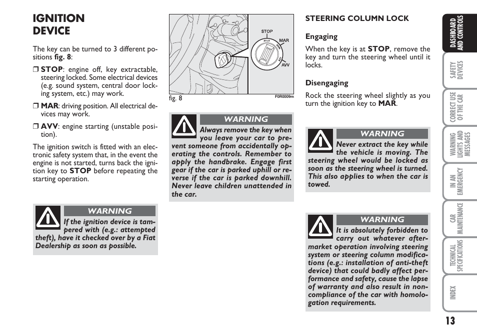 Ignition device | FIAT Linea User Manual | Page 14 / 230