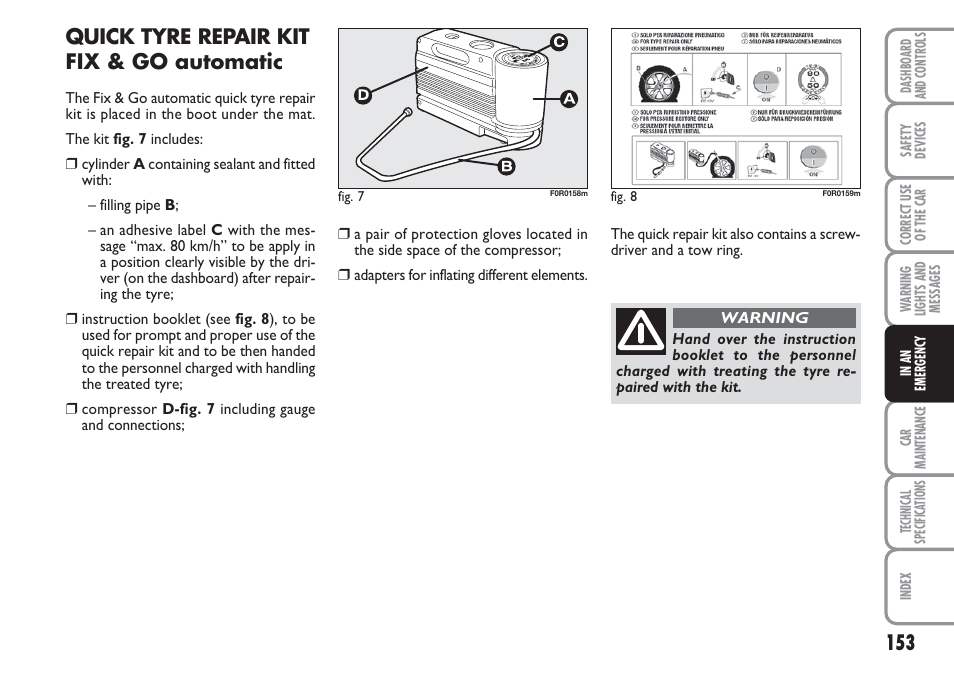 Quick tyre repair kit fix & go automatic | FIAT Linea User Manual | Page 154 / 230