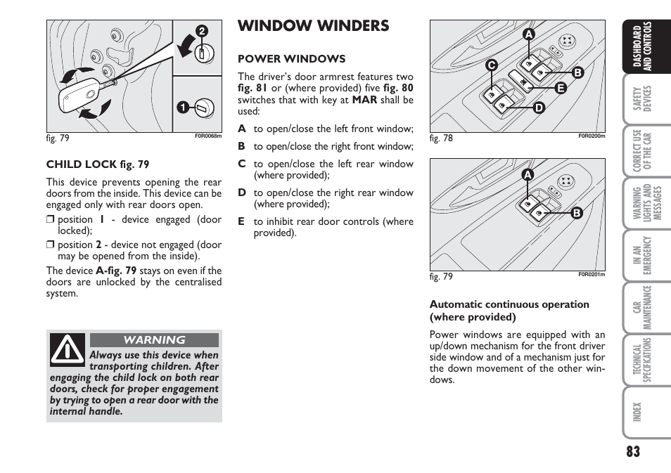 Window winders | FIAT Linea User Manual | Page 84 / 230