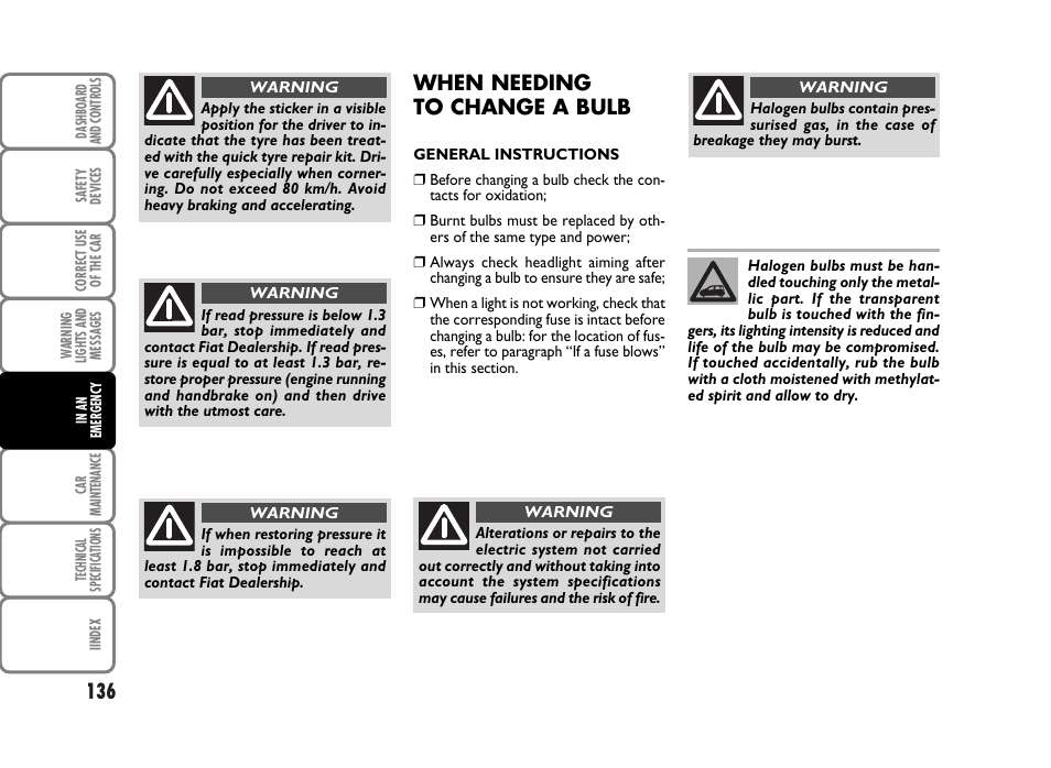 When needing to change a bulb | FIAT Panda Classic User Manual | Page 138 / 207