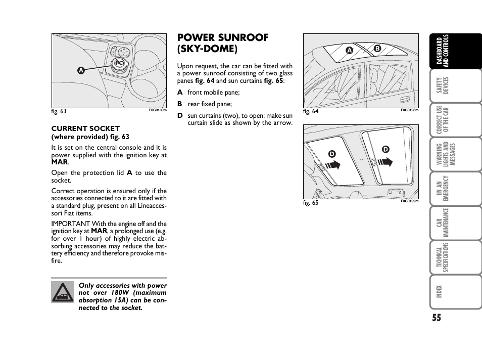 Power sunroof (sky-dome) | FIAT Panda Classic User Manual | Page 57 / 207