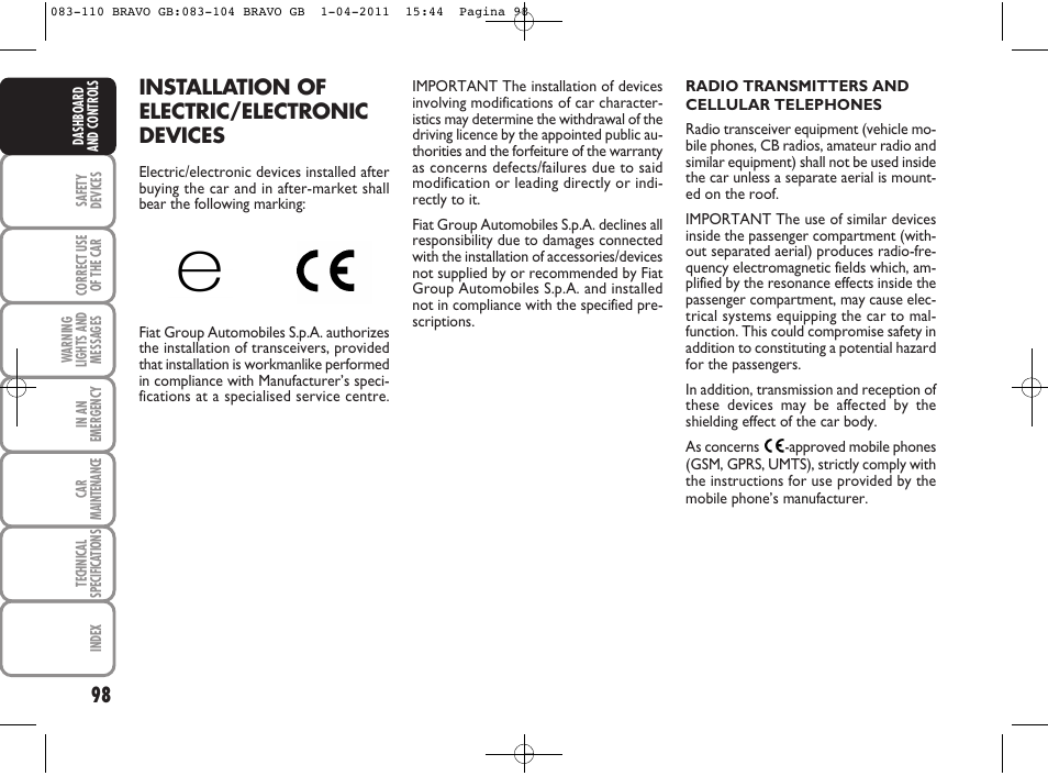 Installation of electric/electronic devices | FIAT Bravo User Manual | Page 100 / 263