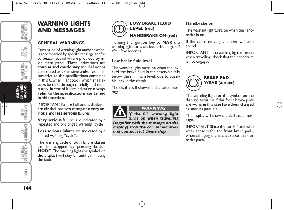 Warning lights and messages | FIAT Bravo User Manual | Page 146 / 263