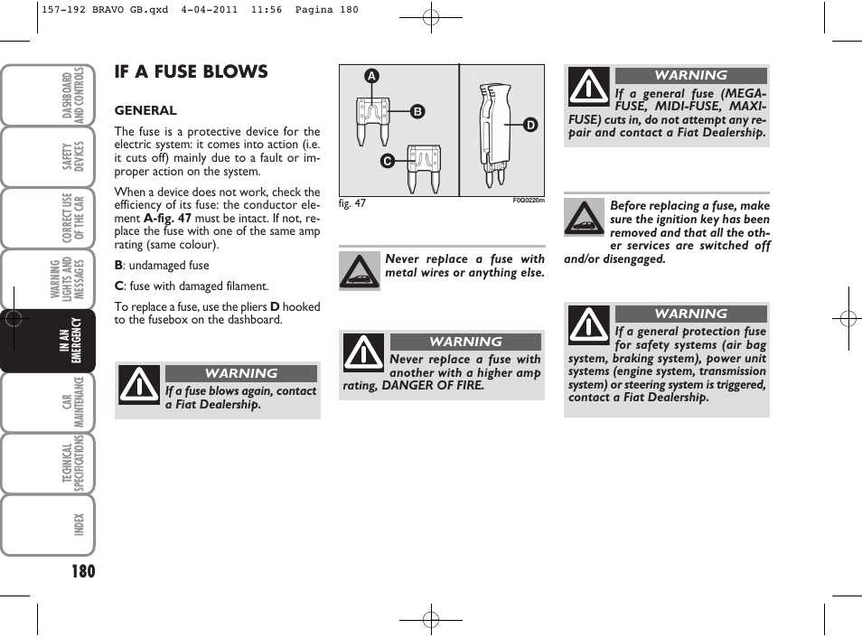 If a fuse blows | FIAT Bravo User Manual | Page 182 / 263