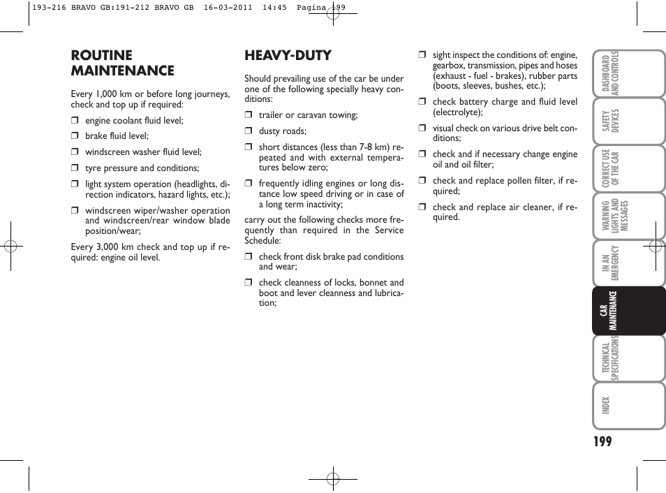 Routine maintenance, Heavy-duty | FIAT Bravo User Manual | Page 201 / 263