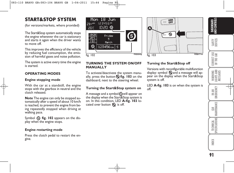 Start&stop system | FIAT Bravo User Manual | Page 93 / 263
