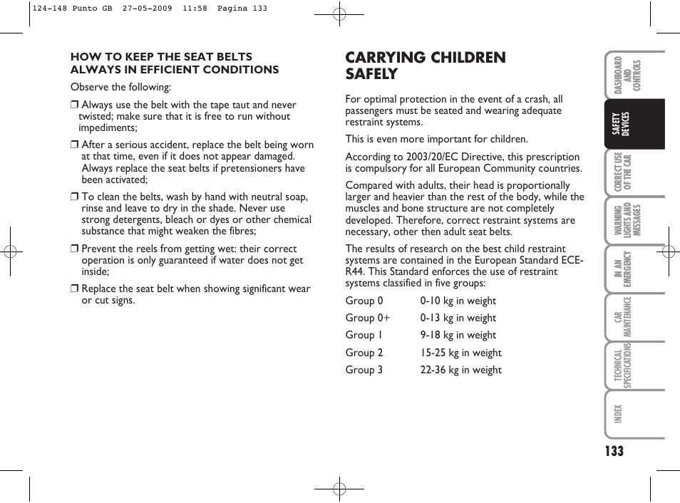 Carrying children safely | FIAT Punto User Manual | Page 134 / 282