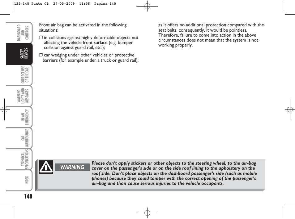 Warning | FIAT Punto User Manual | Page 141 / 282
