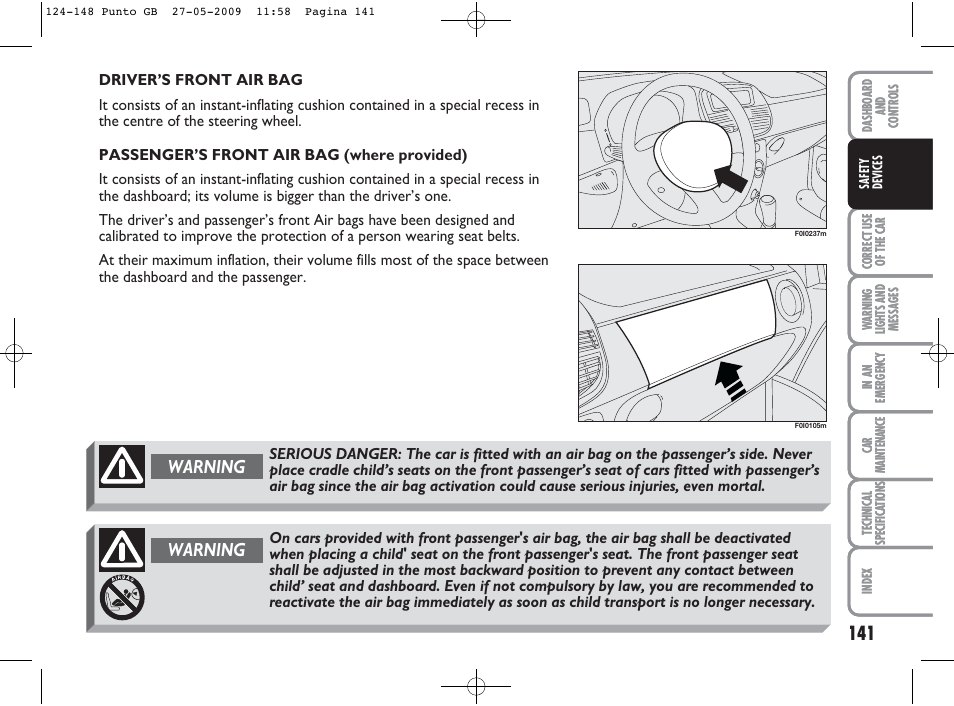 Warning | FIAT Punto User Manual | Page 142 / 282