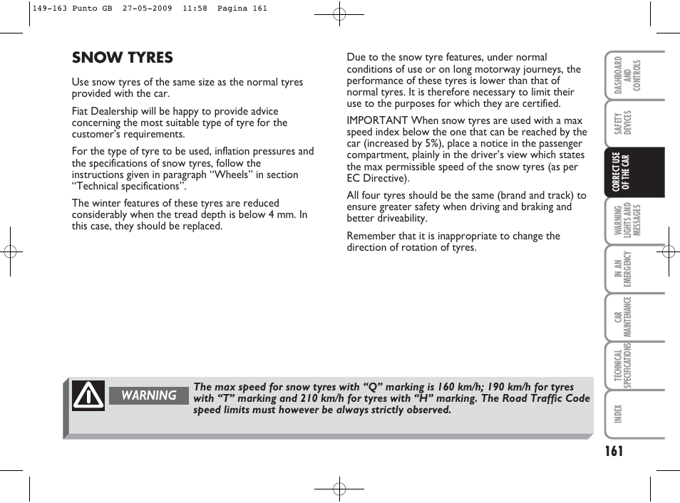 Snow tyres, Warning | FIAT Punto User Manual | Page 162 / 282