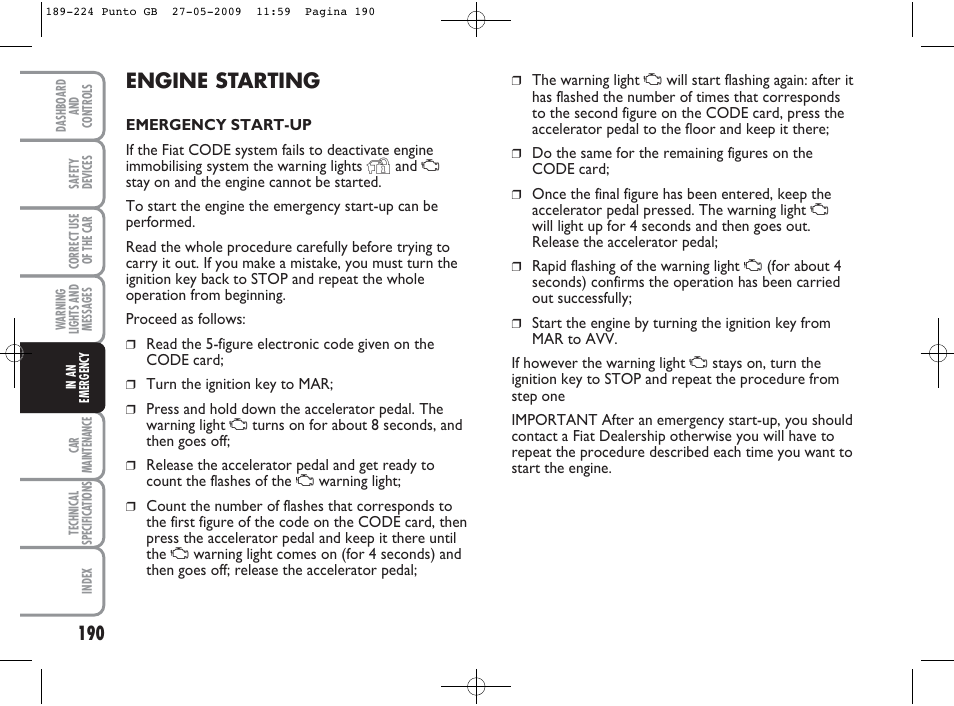 Engine starting | FIAT Punto User Manual | Page 191 / 282