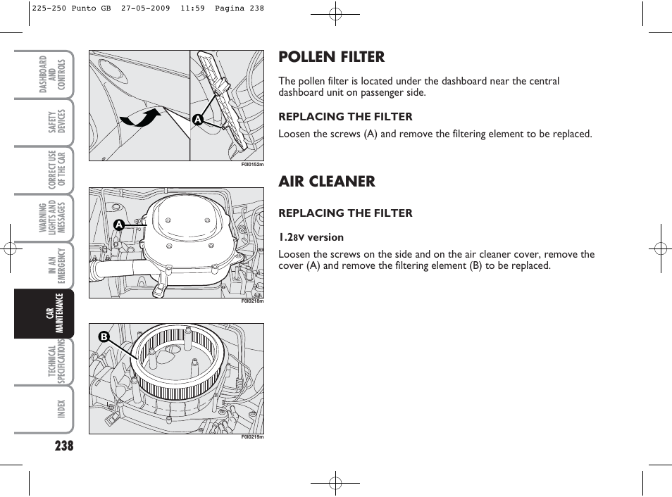 Pollen filter, Air cleaner | FIAT Punto User Manual | Page 239 / 282