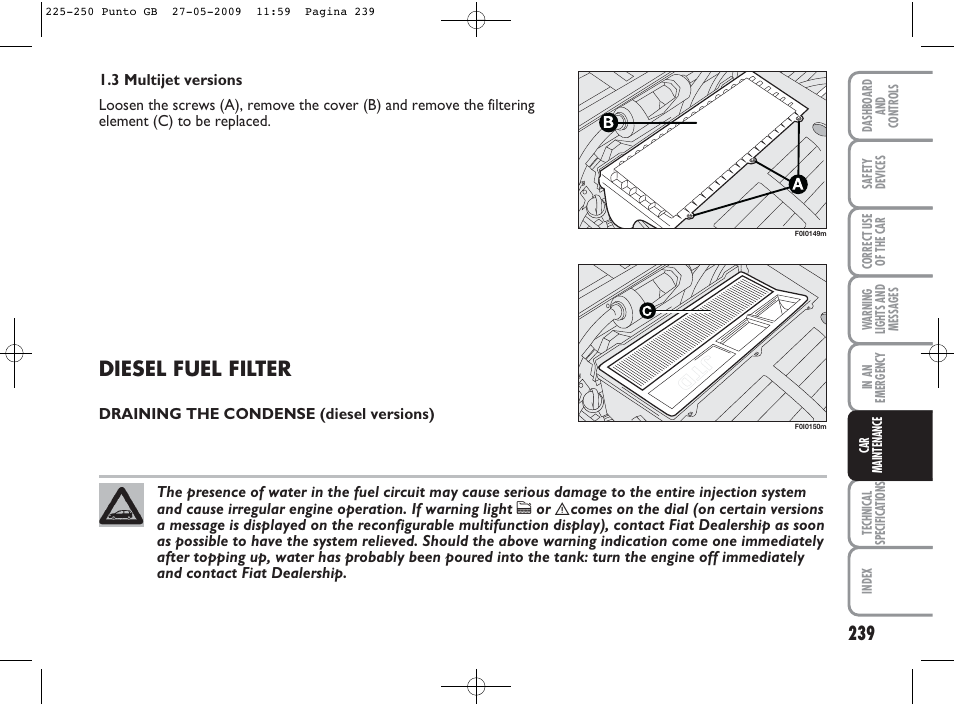 Diesel fuel filter | FIAT Punto User Manual | Page 240 / 282