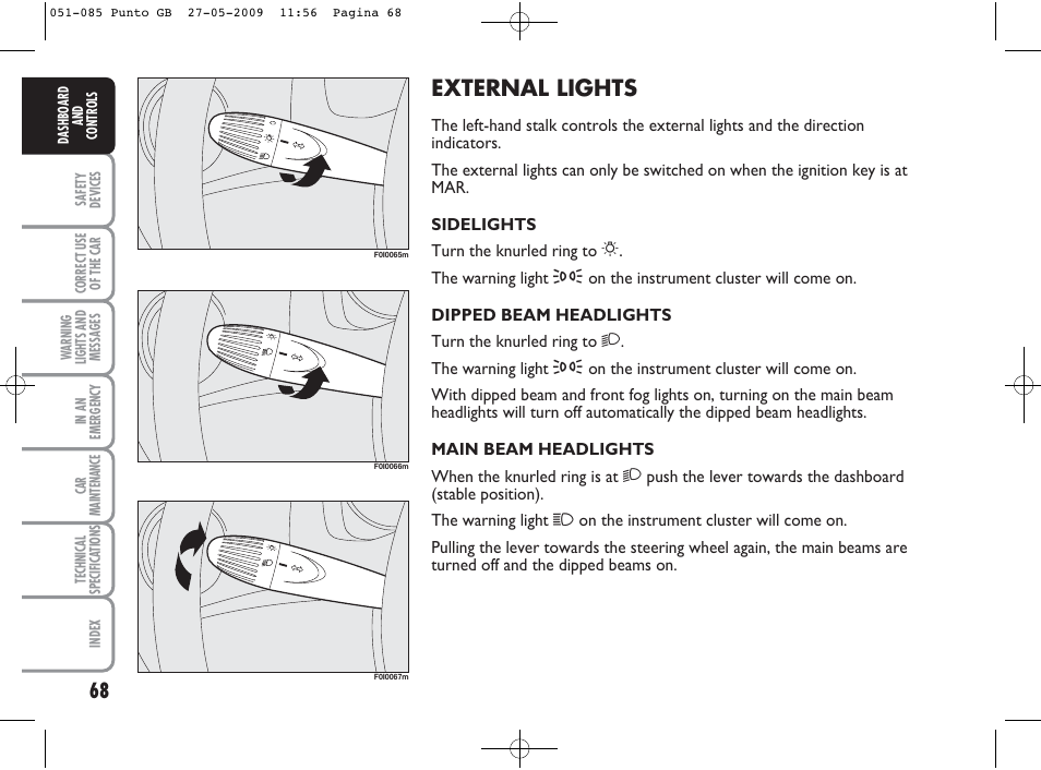 External lights | FIAT Punto User Manual | Page 69 / 282