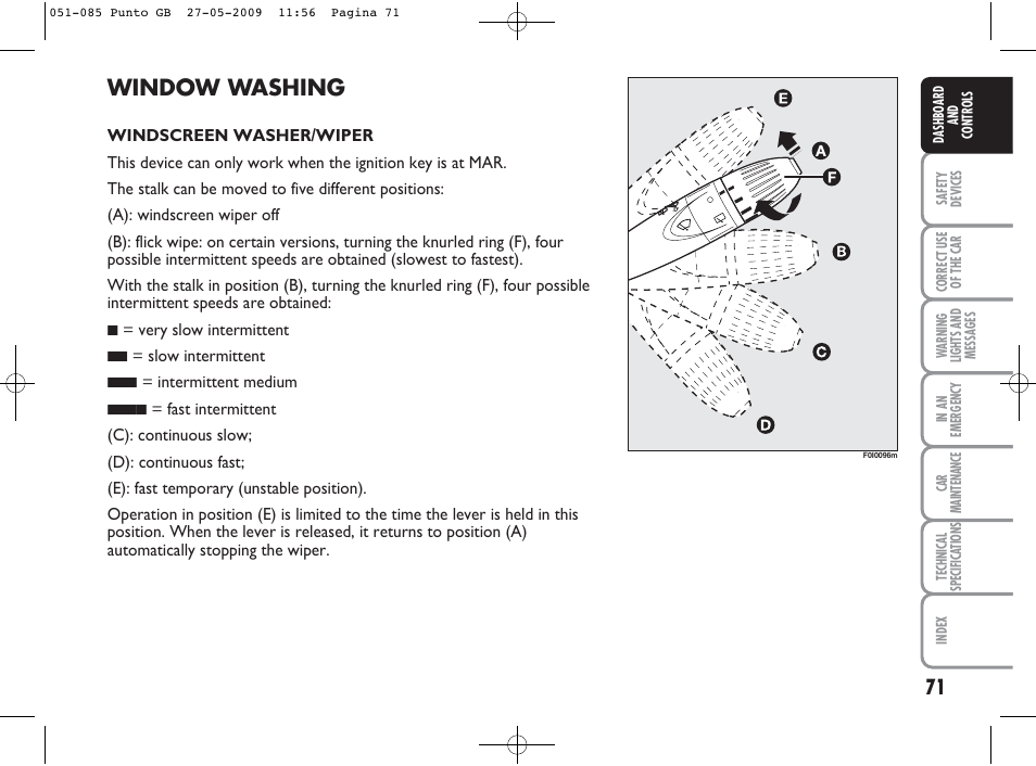 Window washing | FIAT Punto User Manual | Page 72 / 282
