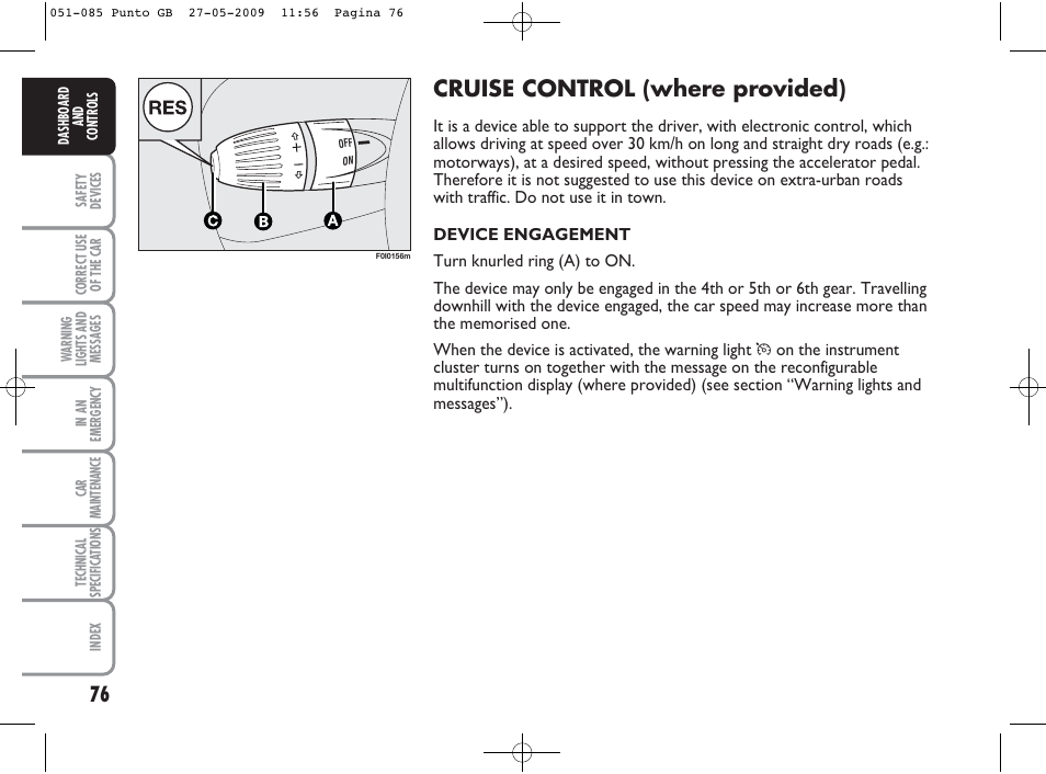 Cruise control (where provided) | FIAT Punto User Manual | Page 77 / 282