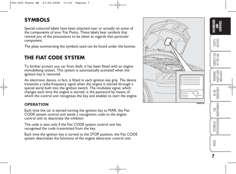 Symbols, The fiat code system | FIAT Punto User Manual | Page 8 / 282