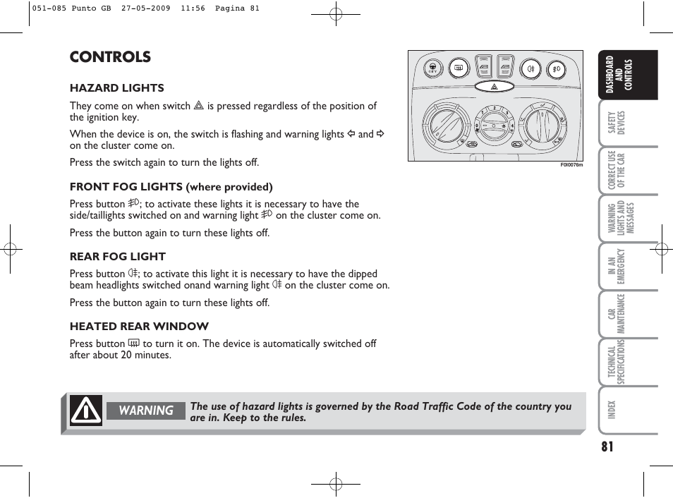 Controls, Warning | FIAT Punto User Manual | Page 82 / 282
