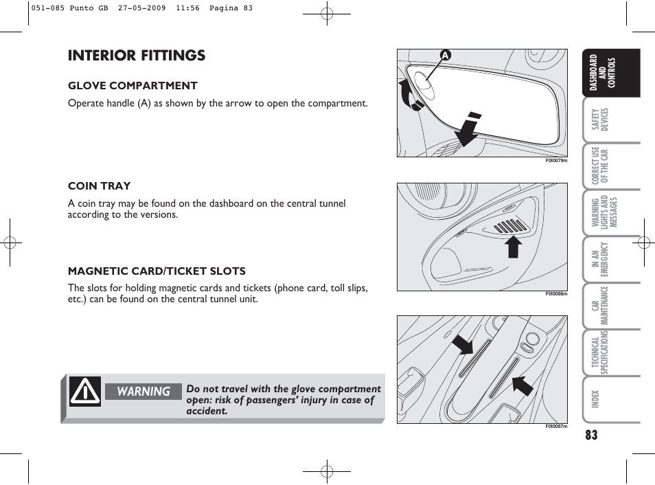 Interior fittings, Warning | FIAT Punto User Manual | Page 84 / 282