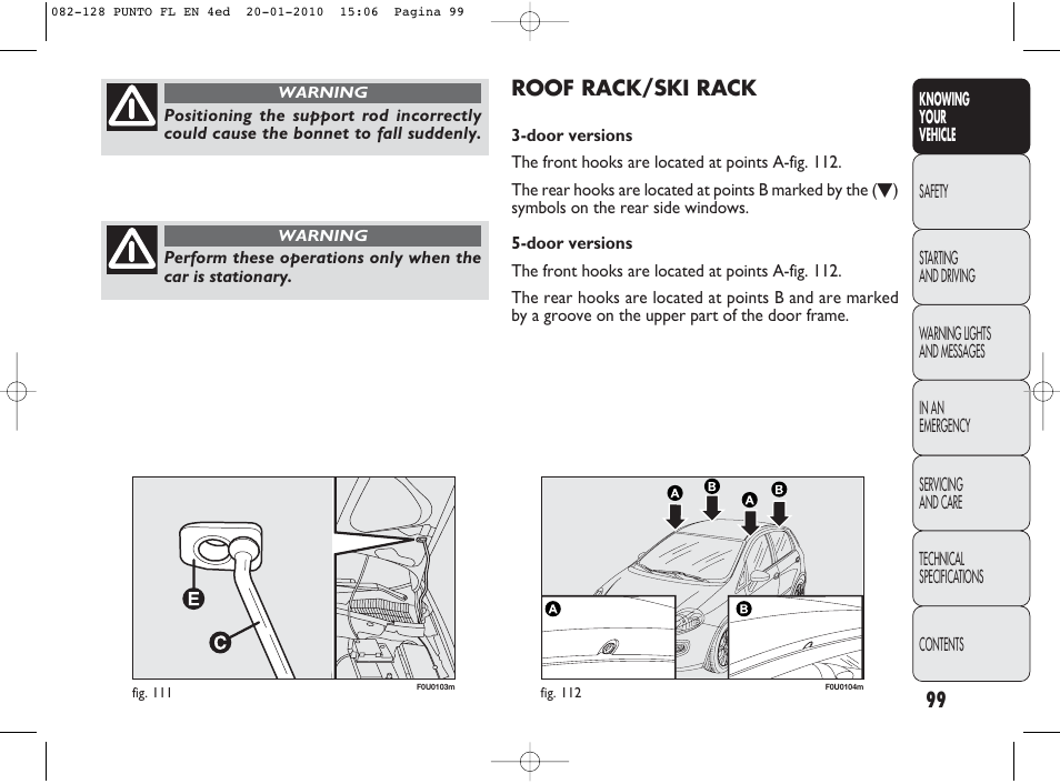 Roof rack/ski rack | FIAT Punto Evo User Manual | Page 100 / 270