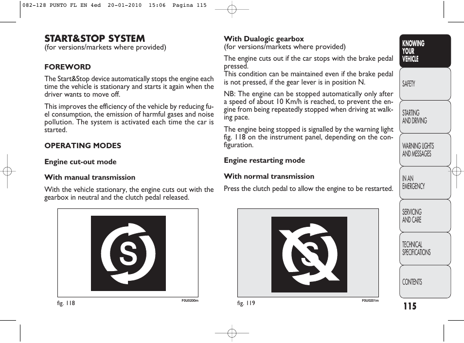 Start&stop system | FIAT Punto Evo User Manual | Page 116 / 270