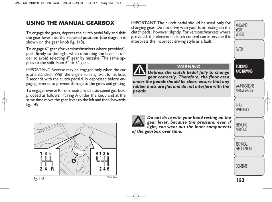 Using the manual gearbox | FIAT Punto Evo User Manual | Page 154 / 270