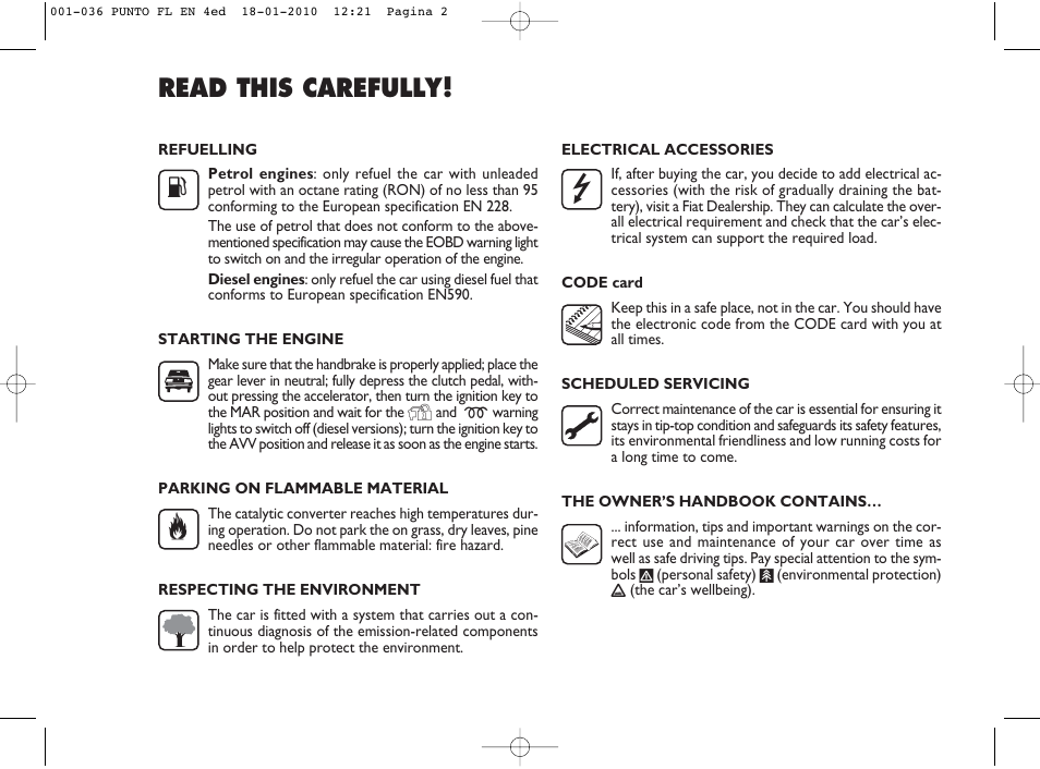 Read this carefully! k | FIAT Punto Evo User Manual | Page 3 / 270