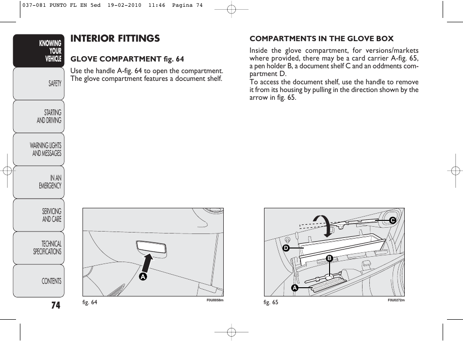 Interior fittings | FIAT Punto Evo User Manual | Page 75 / 270