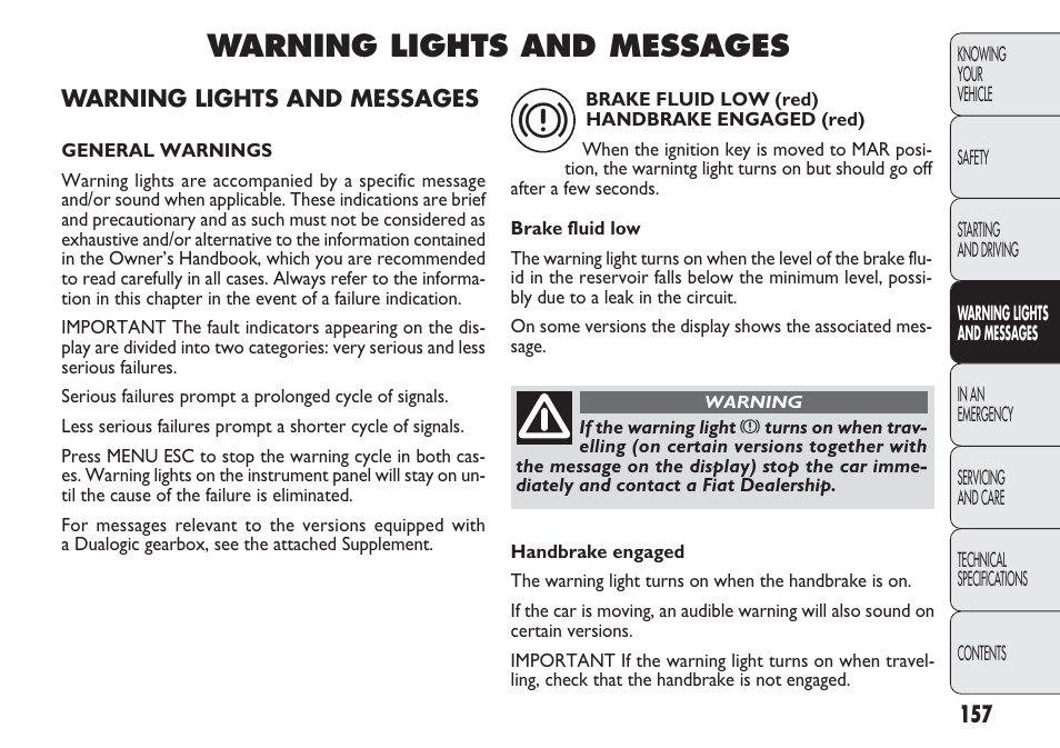 Warning lights and messages | FIAT Punto 2012 User Manual | Page 159 / 271