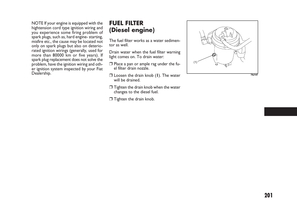 Fuel filter (diesel engine) | FIAT Sedici User Manual | Page 202 / 266