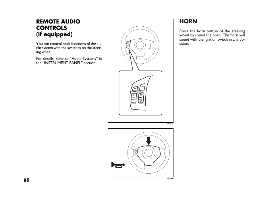 68 horn, Remote audio controls (if equipped) | FIAT Sedici User Manual | Page 69 / 266