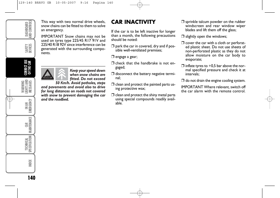 Car inactivity | FIAT Bravo User Manual | Page 141 / 246