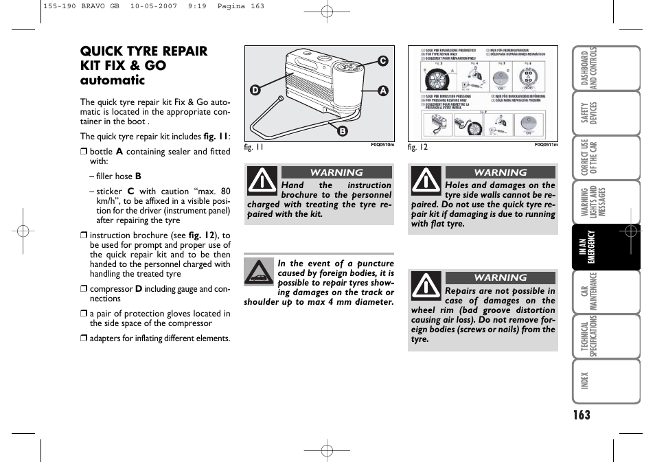 Quick tyre repair kit fix & go automatic | FIAT Bravo User Manual | Page 164 / 246