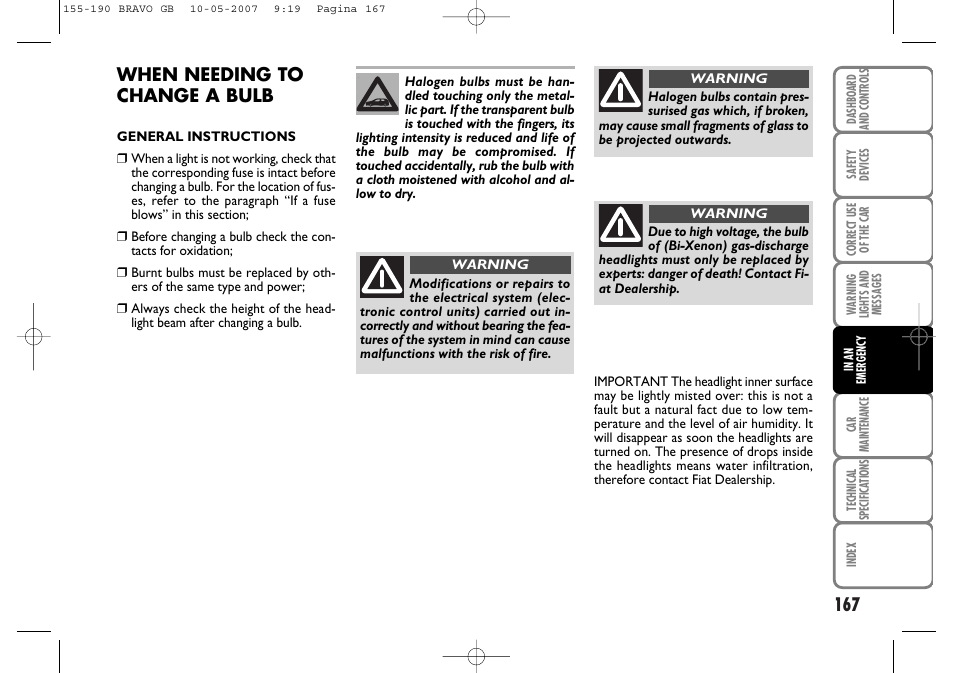 When needing to change a bulb | FIAT Bravo User Manual | Page 168 / 246