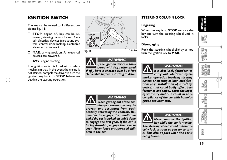 Ignition switch | FIAT Bravo User Manual | Page 20 / 246