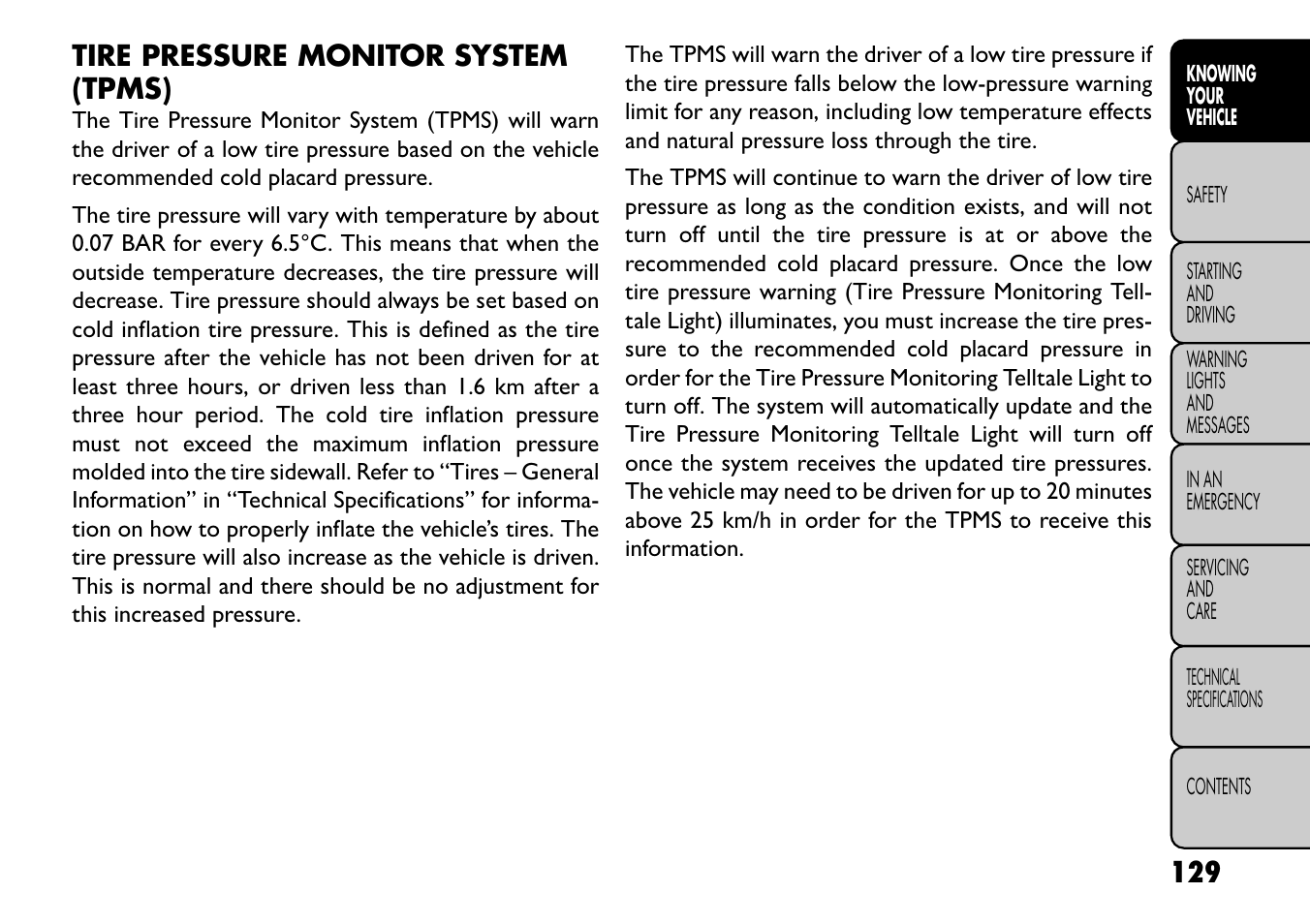 Tire pressure monitor system (tpms) | FIAT Freemont User Manual | Page 135 / 352